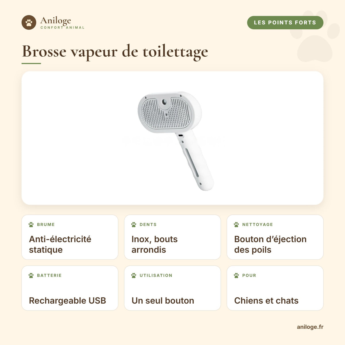 Points forts de la brosse vapeur de toilettage